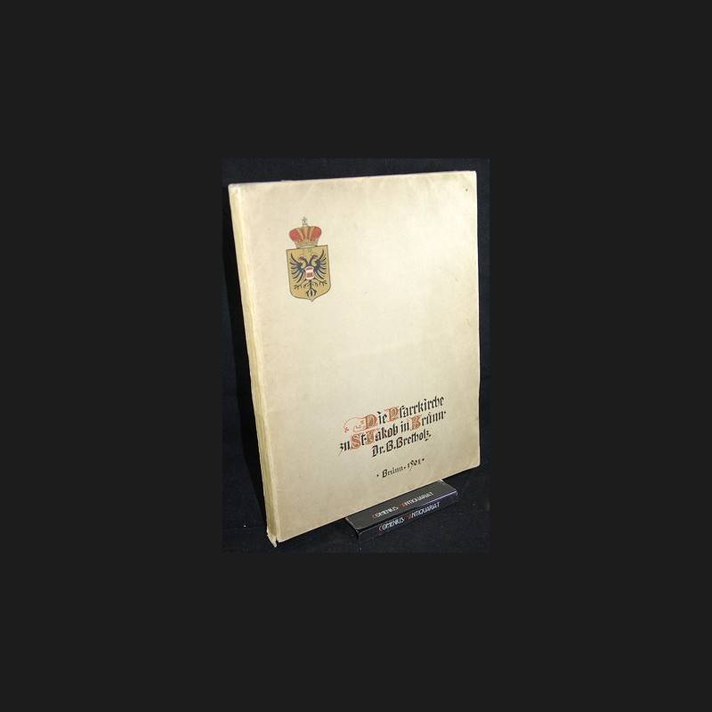 Die Pfarrkirche St. Jakob in Brünn